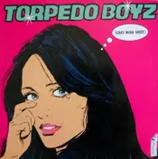 Torpedo Boyz - Start Being Nicer!