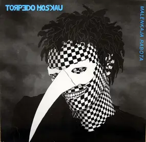 Torpedo Moskau - Malenkaja Rabota