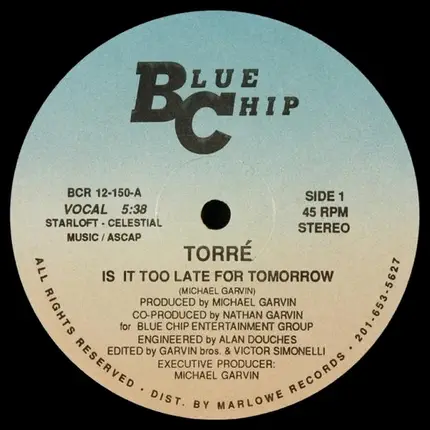 Torré - Is It Too Late For Tomorrow
