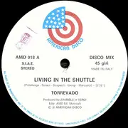 12inch Vinyl Single - Torrevado - Living In The Shuttle