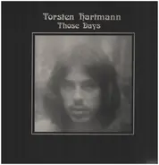 Torsten Hartmann - Those Days
