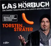CD-Box - Torsten Sträter - Das Hörbuch (Die Besten Geschichten Live Und In Einem Rutsch) - Digipak
