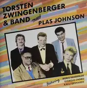 CD - Torsten Zwingenberger - Torsten Zwingenberger & Band Meet Plas Johnson - Featuring Boris Vanderlek, Giorgio Crobu, Kalli Gethards