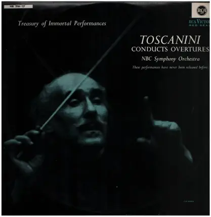 Toscanini conducts Ouvertures - Treasury of immortal Performances