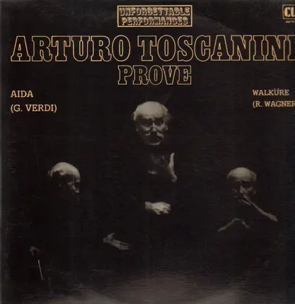 Toscanini - Aida (Verdi) / Walküre (Wagner)