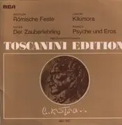 LP - Toscanini / Respighi / Liadow / Dukas / Franck - Röm. Feste / Kikimora / Der Zauberlehrling / Psyche u. Eros