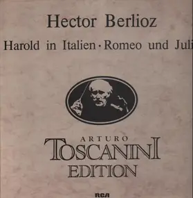 Hector Berlioz - Berlioz: Harold in Italien, Romeo und Julia