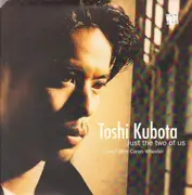 12inch Vinyl Single - Toshi Kubota - Just The Two Of Us