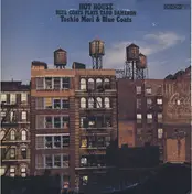 Toshio Mori & Blue Coats - Hot House - Blue Coats Plays Tadd Dameron