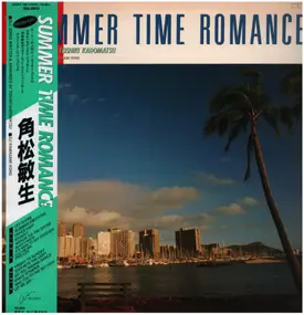 Toshiki Kadomatsu - Summer Time Romance～From KIKI
