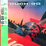 Toshiki Kadomatsu - Touch And Go