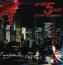 LP - Toshiki Kadomatsu - After 5 Clash - Incl. insert