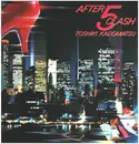 LP - Toshiki Kadomatsu - After 5 Clash