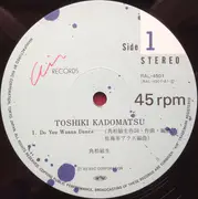 12inch Vinyl Single - Toshiki Kadomatsu - Do You Wanna Dance - OBI / INSERT