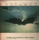 LP - Toshiko Akiyoshi and Charlie Mariano - East & West