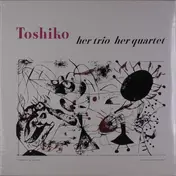Toshiko Akiyoshi - Her Trio Her Quartet