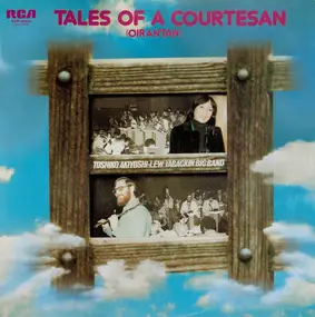 Toshiko Akiyoshi-Lew Tabackin Big Band - Tales Of A Courtesan (Oirantan)