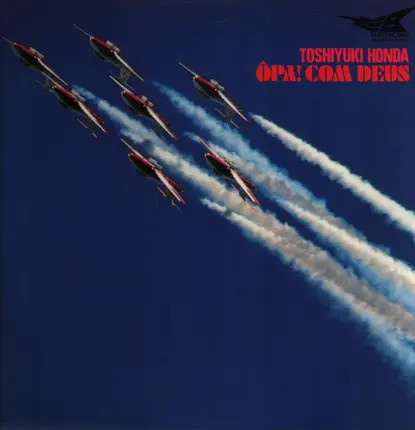 Toshiyuki Honda - Opa Com Deus