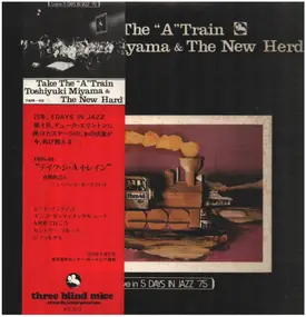 Toshiyuki Miyama & The New Herd - Take The "A" Train