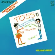 Toss - Est Ce Qu'on S'cherche Ou Est Ce Qu'on Triche (Da Da Da)