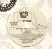 12'' - Total - Trippin' Remix / What About Us (Remix)