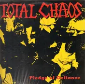 Total Chaos - Pledge of Defiance