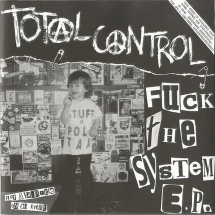 Total Control - Fuck The System E.P.