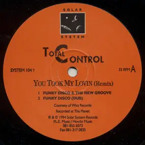 Total Control - You Took My Lovin (Remix)