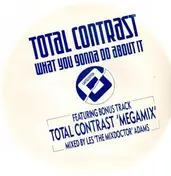 Total Contrast - What You Gonna Do About It