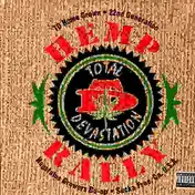 total devastation - Hemp Rally