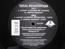 12inch Vinyl Single - Total Devastation - Many Clouds Of Smoke / Come Again!