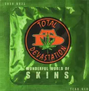 Total Devastation - Wonderful World of Skins
