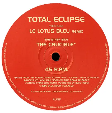 Total Eclipse - Le Lotus Bleu (Remix) / The Crucible