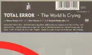 12'' - Total Error - The World Is Crying