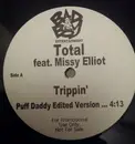 12inch Vinyl Single - Total Featuring Missy Elliott - Trippin'