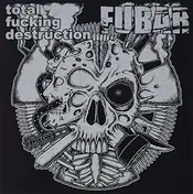 TOTAL FUCKING DESTRUCTION - Split
