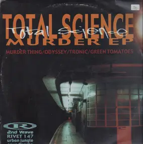 Total Science - Murder EP