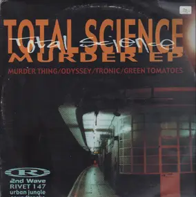 Total Science - Murder EP