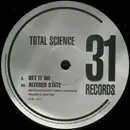 12'' - Total Science - Get It On / Altered State