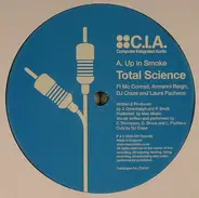 Total Science - Up In Smoke