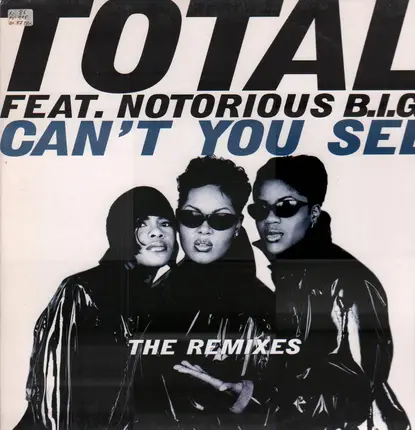 Total - Can't You See