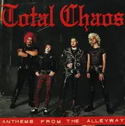 LP - Total Chaos - Anthems From The Alleyway