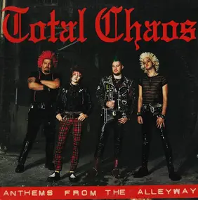 Total Chaos - Anthems From the Alleyway