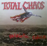 LP - Total Chaos - Patriotic Shock