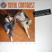 2 x 12inch Vinyl Single - Total Contrast - Hit And Run / The Basement Tapes