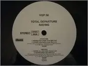 12'' - Total Departure - Raving