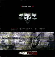 Totalition Presents T Systems - EP Part 2