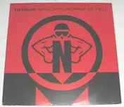 Totalis - Maelstrom / Mad As Hell