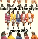 12inch Vinyl Single - Total Look & The Style - Room 252
