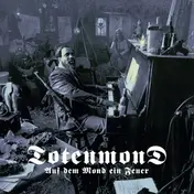 Totenmond - Auf Dem Mond Ein Feuer..